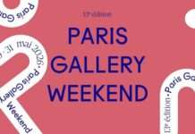 Paris Gallery Week end, 13ème édition : valorisation de la scène française à l’international
